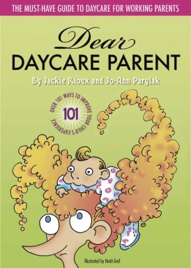 ‘Dear Daycare Parent’ tips straight from daycare employees