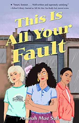 This is All Your Fault by Aminah Mae Safi 