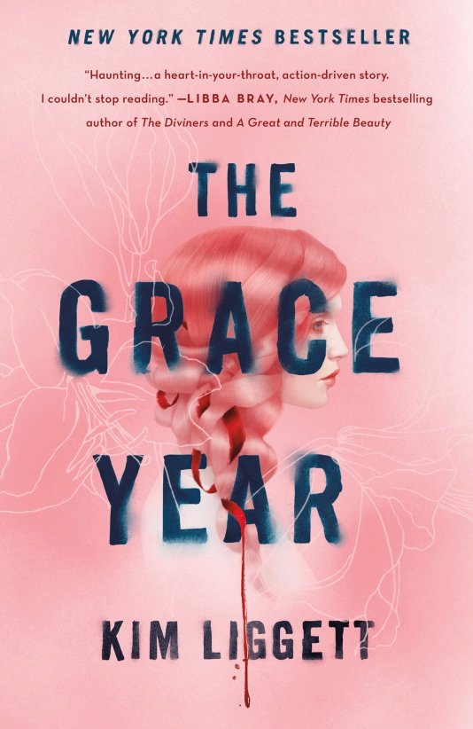  The Grace Year by Kim Liggett